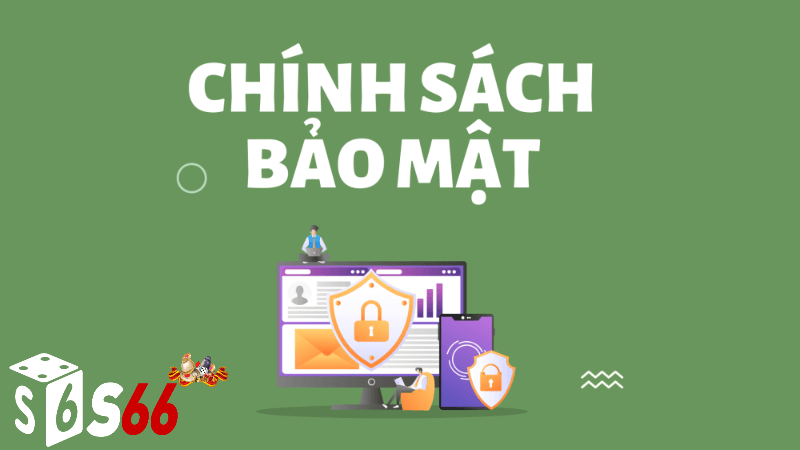 Cách thực hiện chính sách bảo mật S6666 hiệu quả